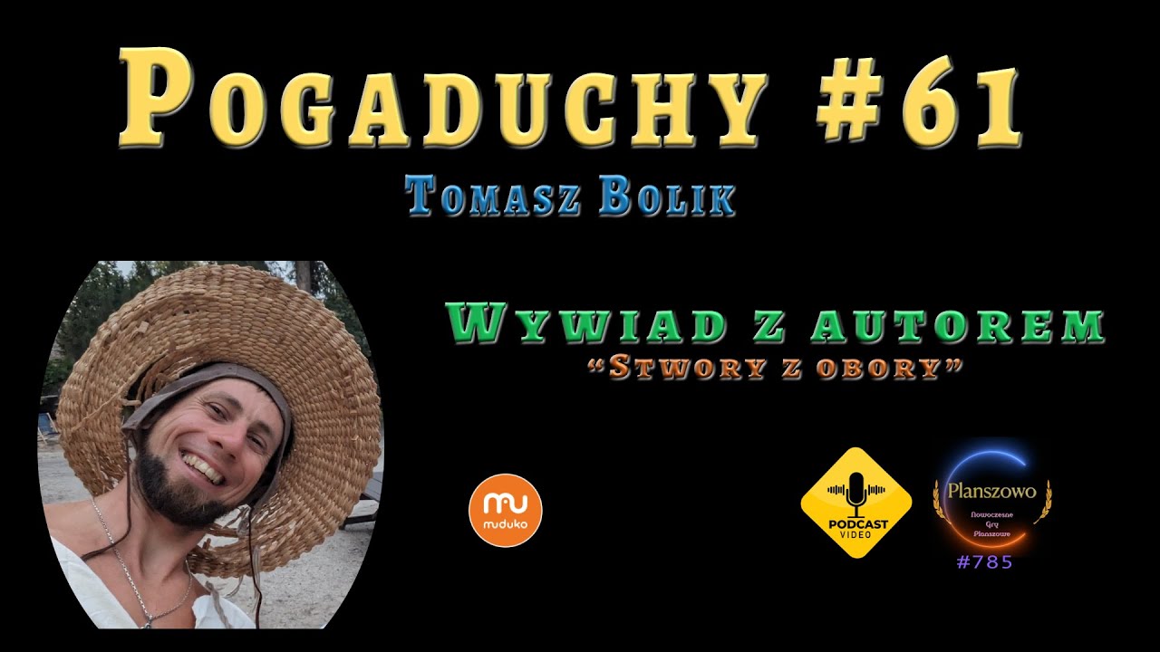 Pogaduchy EP61: Wywiad z Tomaszem Bolikiem - Część I