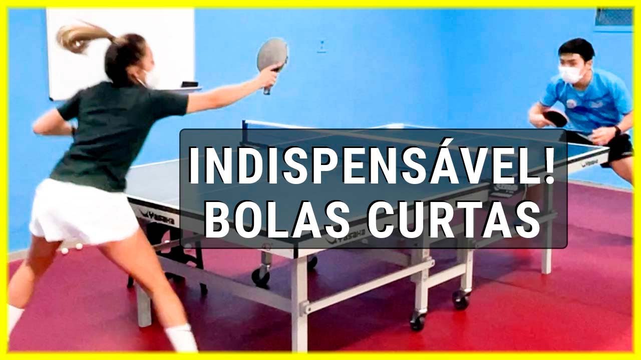 JOGADAS COM BOLAS CURTAS NO TÊNIS DE MESA-PING PONG