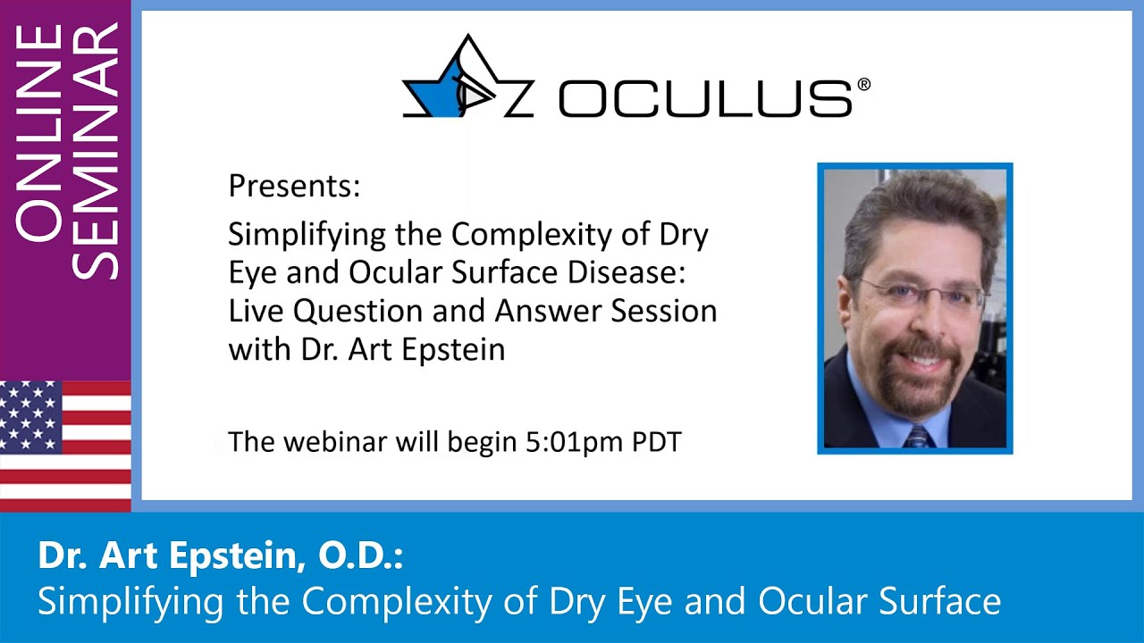 Dr. Art Epstein: Simplifying the Complexity of Dry Eye and Ocular Surface Disease
