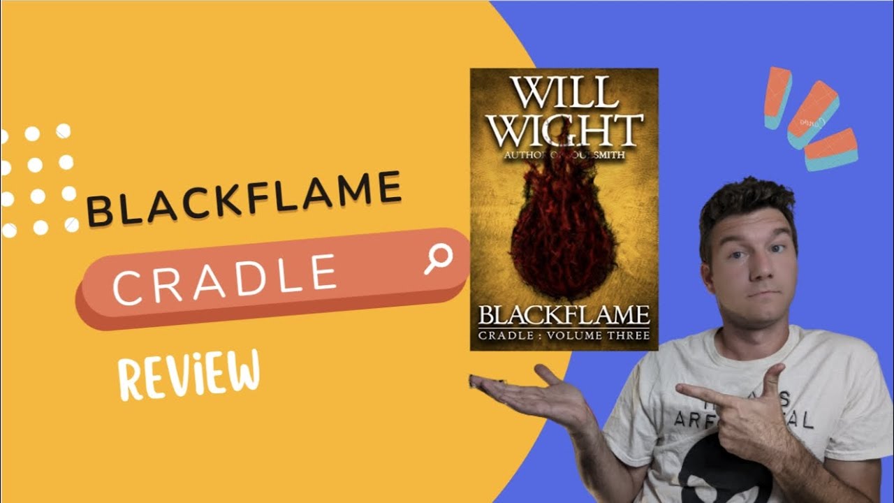 Blackflame Review || Cradle