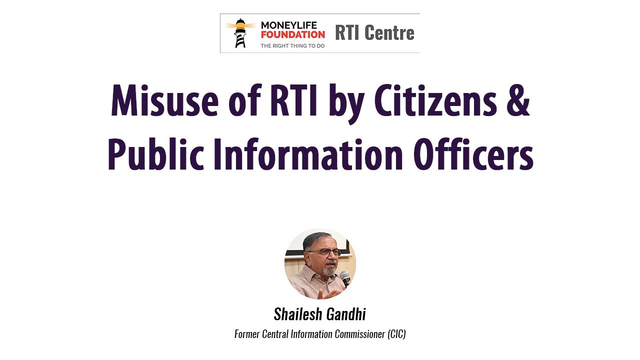 Misuse of RTI by Citizens & Public Information Officers