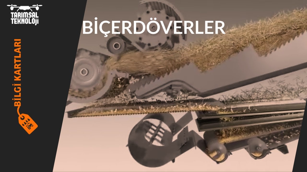 BİLGİ KARTI 55 : KOMBİNE HASAT MAKİNELERİ BİÇERDÖVERLER