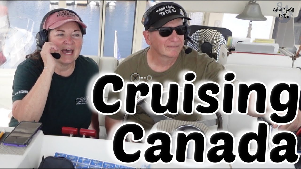 Great Loop # 266 Gananoque, Ontario to Belleville, Ontario, Canada | What Yacht To Do