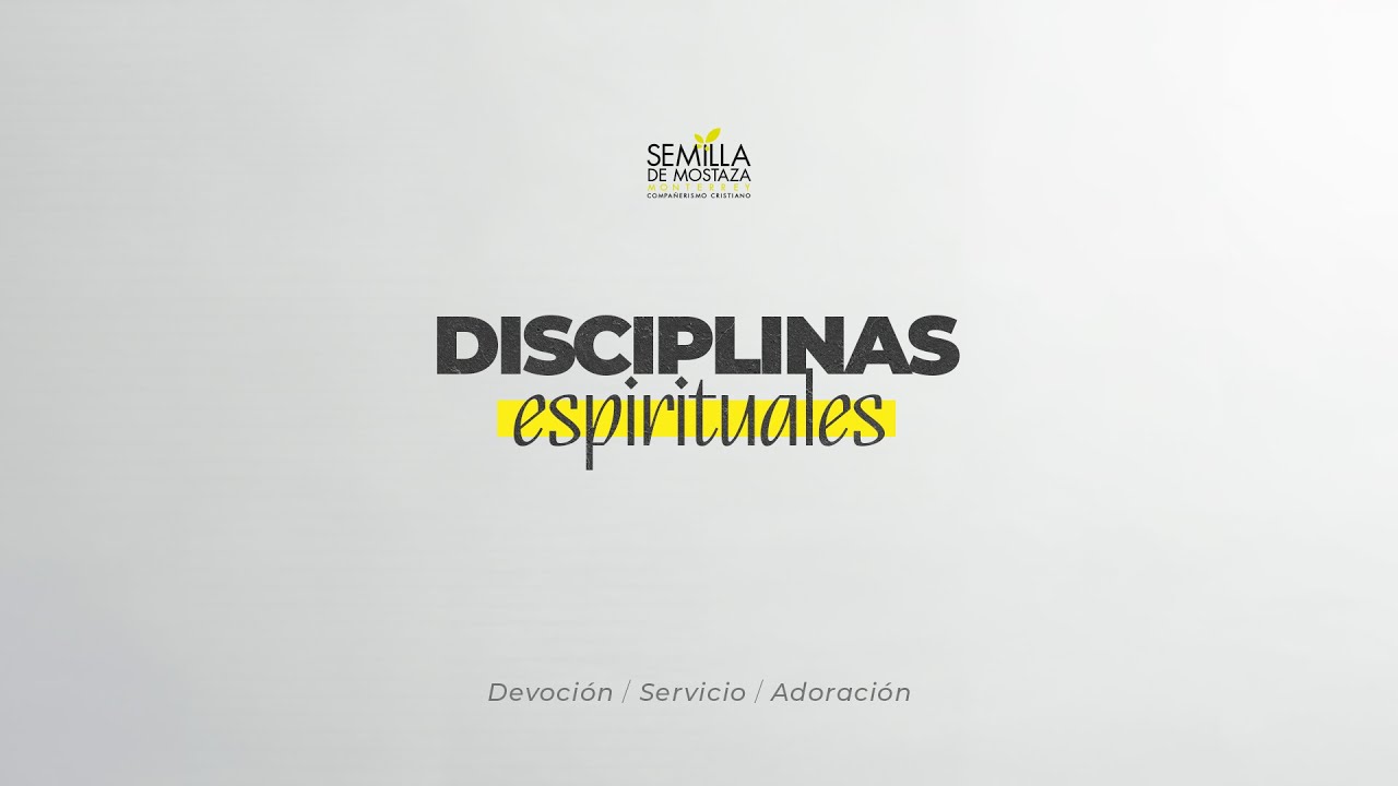 Disciplinas espirituales: Devoción