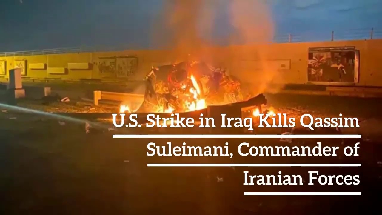 US Drone Strike in Iraq - Killing Iran's General Qassim Suleimani