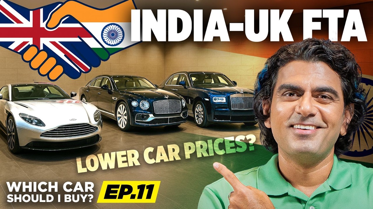 Will Imported British Cars Really Cost Less? India-UK FTA Facts! | PODCAST - EPISODE 11