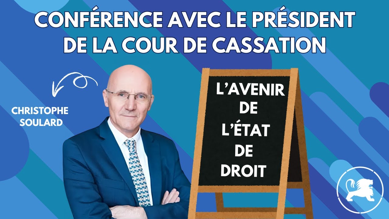 CHRISTOPHE SOULARD : L'avenir de l'État de droit
