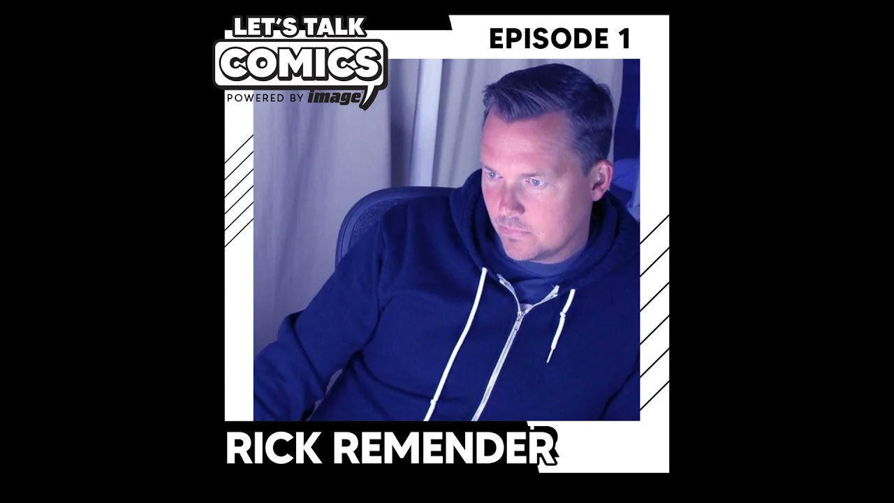 Rick Remender talks The Seasons, His Image Comics Work & More - Let's Talk Comics