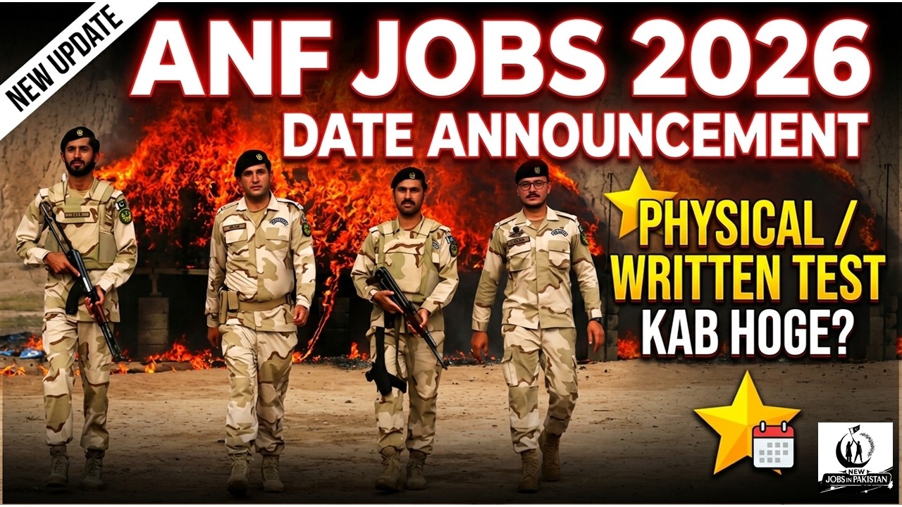 ANF JOBS 2026 | ANF JOBS 2026 PHYSICAL TEST DATE | ANF K PHYSICAL TEST KAB HONE HAIN