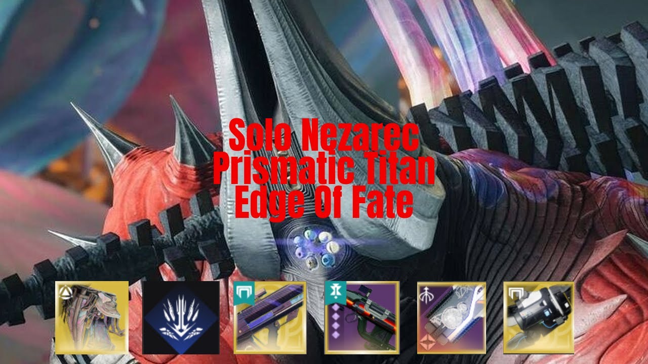 Solo Nezarec (Prismatic Titan) | Edge Of Fate (Season: Reclamation)