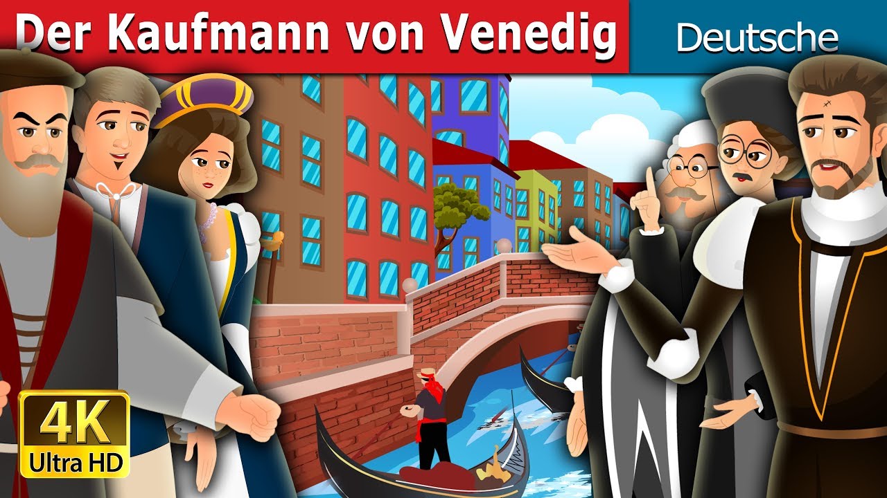 Der Kaufmann von Venedig | The Merchant Of Venice Story in German | @German Fairy Tales