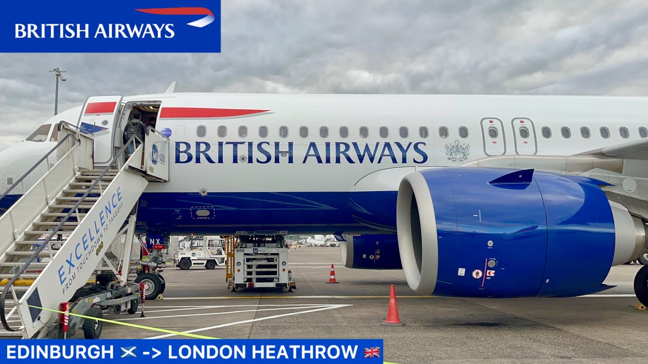 British Airways | Edinburgh - London Heathrow Pushback Takeoff & Landing | Airbus A320neo ( G TTNX )
