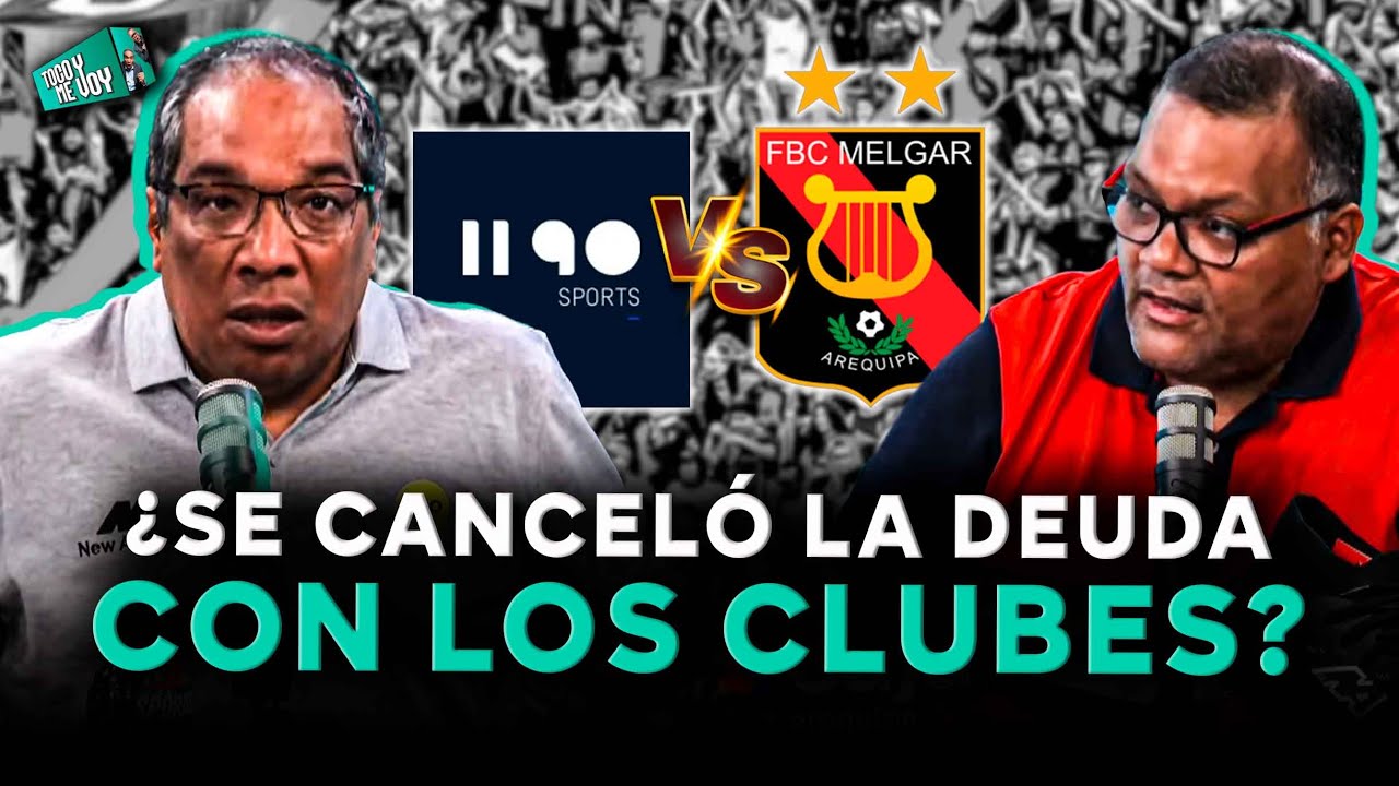 Deuda de 1190 con clubes peruanos: ¿Cuál es el estado de los pagos? | SEGMENTO #TocoYMeVoy