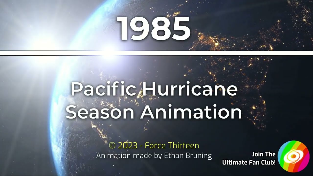 1985 Pacific Hurricane Season Animation v2