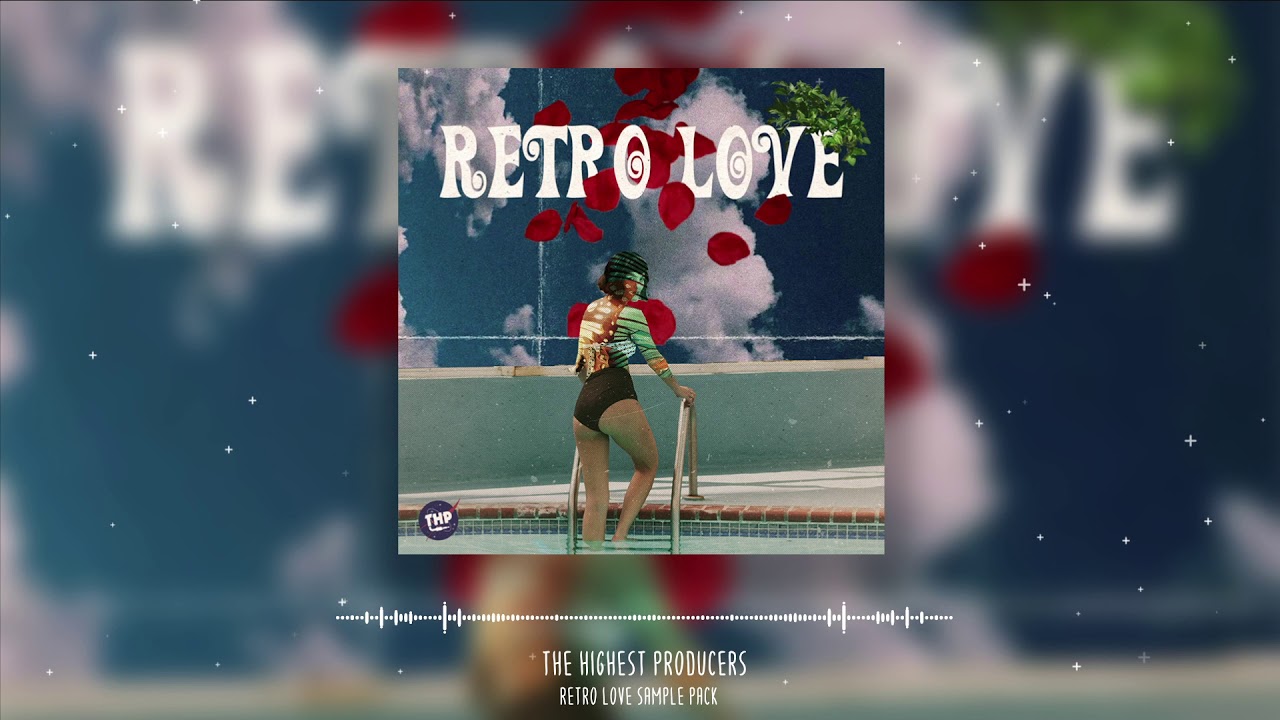 THP - Retro Love Sample Pack 💘  Inspired  By The Weeknd, 6LACK, Kehlani, Tory Lanez, Party Nex Door