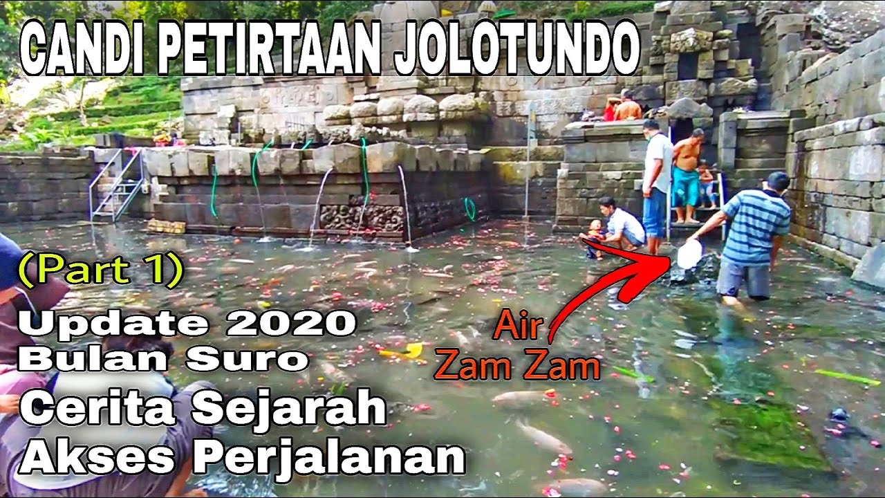 CANDI JOLOTUNDO || Cerita Sejarah Akses Dan Perjalanan