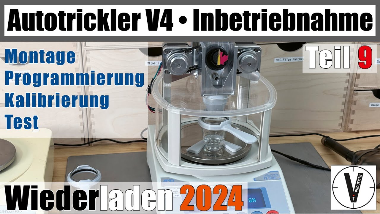 Autotrickler V4 • Montage & Inbetriebnahme • Wiederladen 2024 • Teil 9