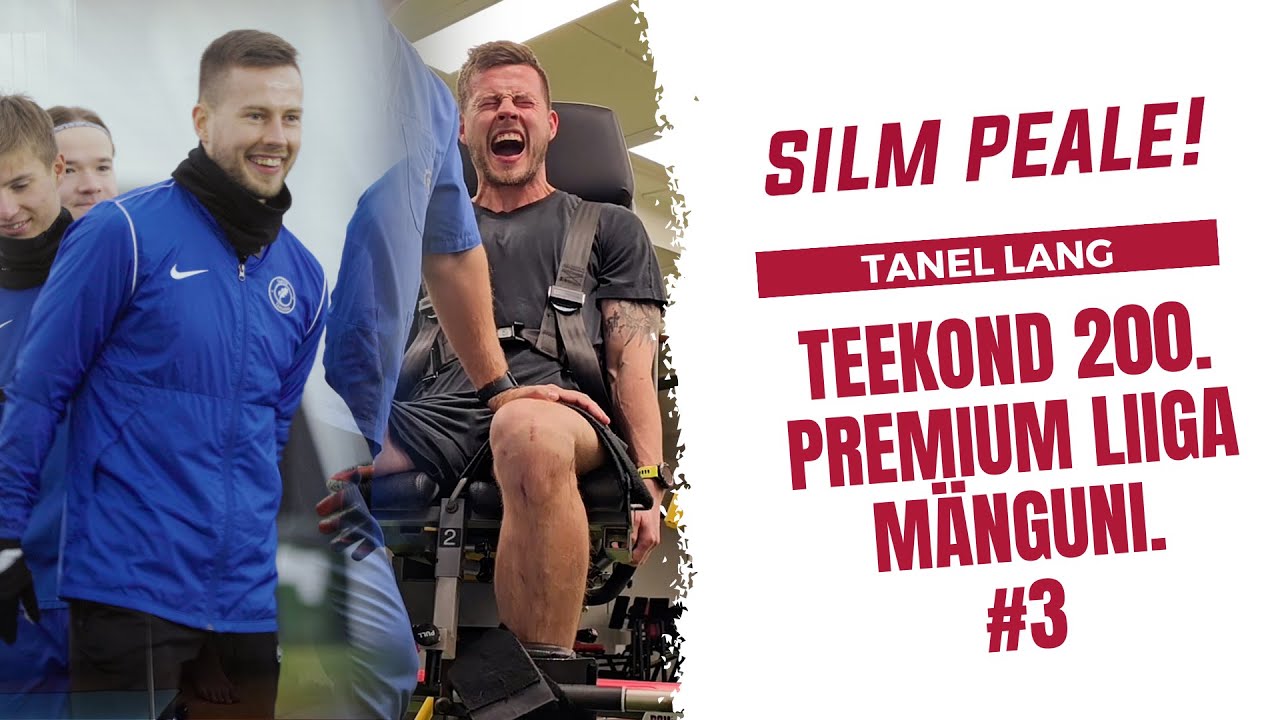 Tanel Langi teekond 200. mänguni: mis on pall ja mida sellega tehakse?
