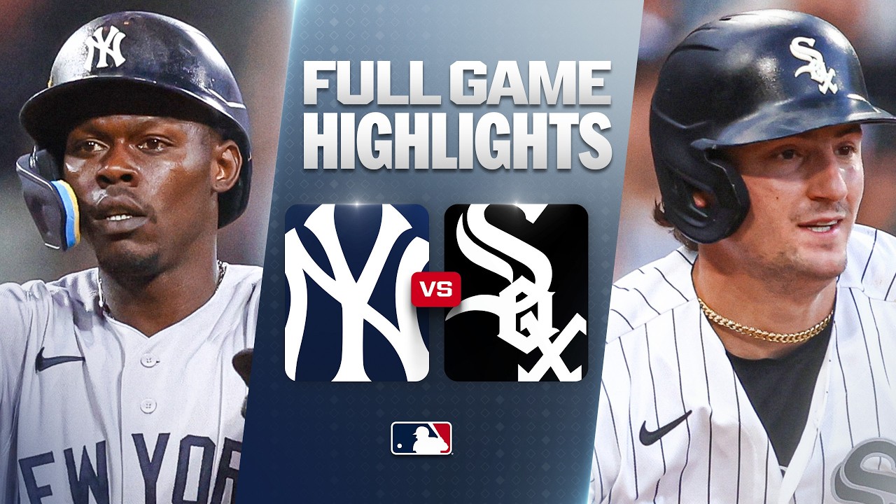 YANKEES vs. WHITE SOX: Official Full Game Highlights (July 27) | 2026 MLB Season