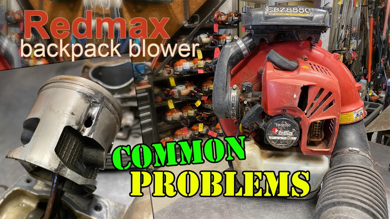 Redmax Backpack Blower common problems (EBZ7500,EBZ8500,EBZ8550)