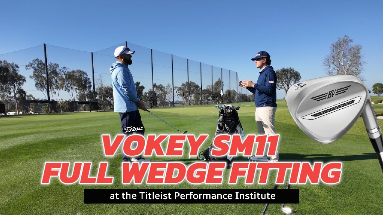 Vokey SM11 Full Wedge Fitting
