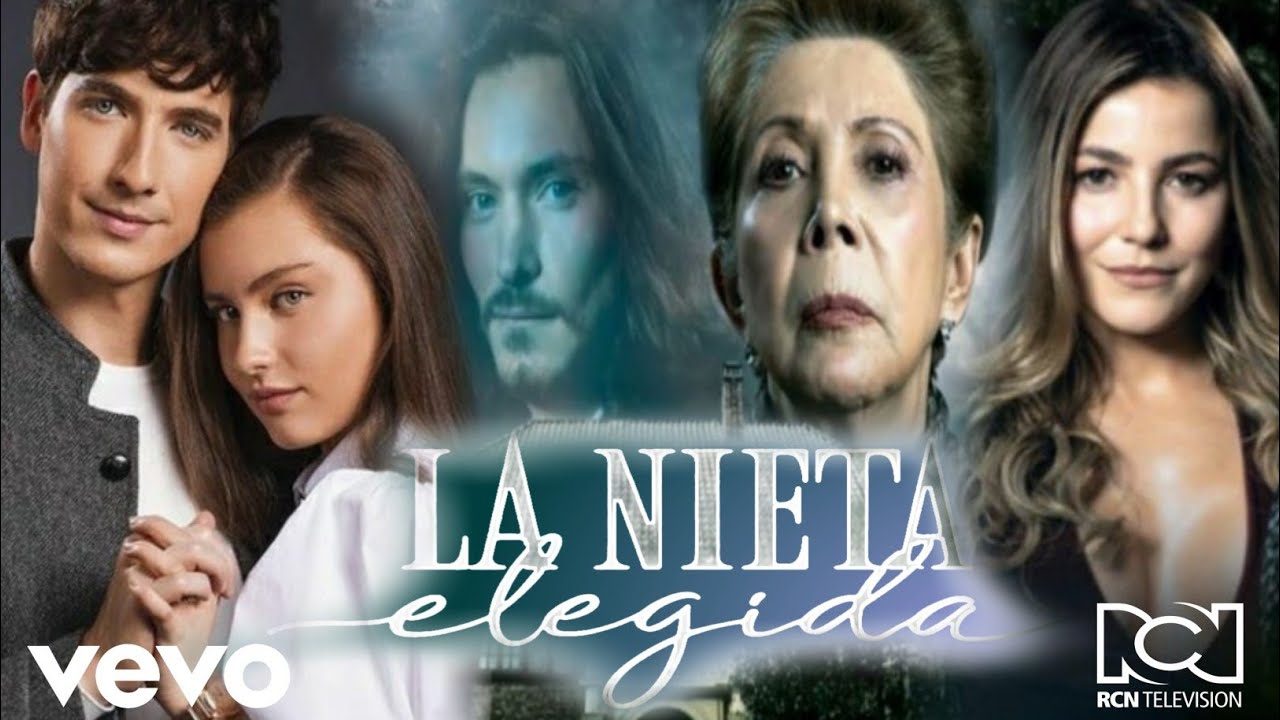 La Nieta Elegida RCN  Entrada