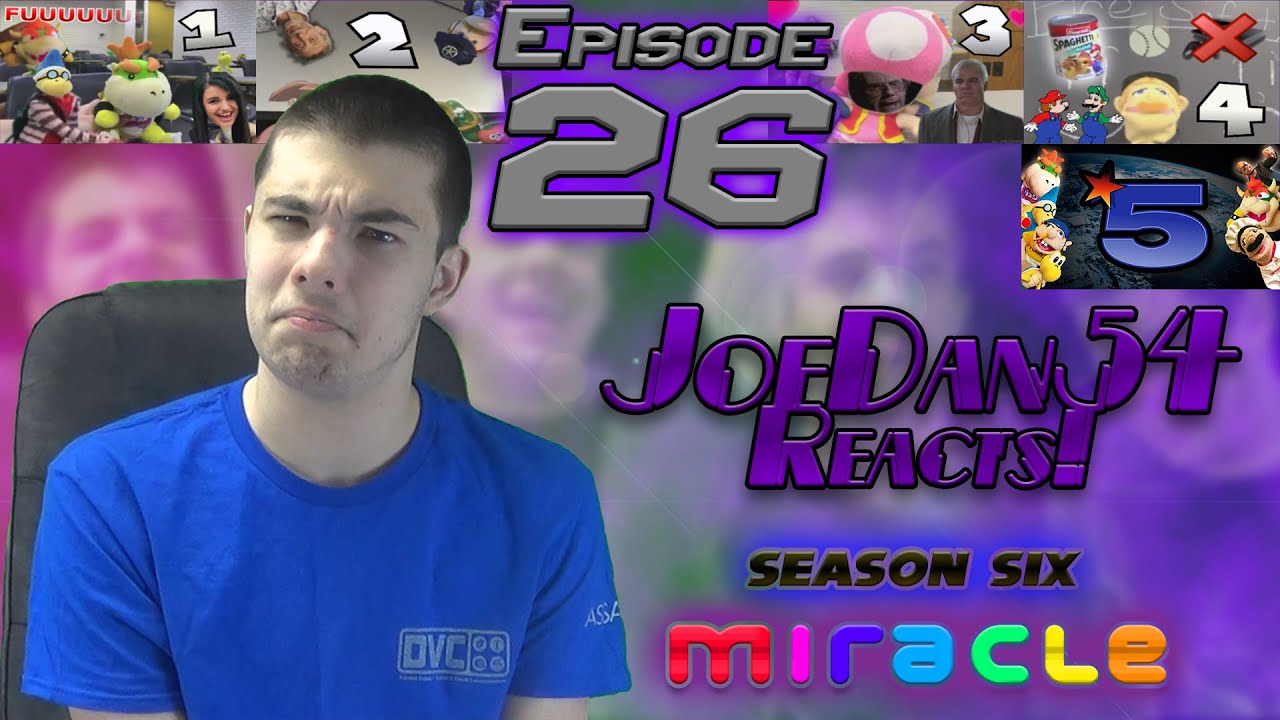 JoeDan54 Reacts! - [SML YTP] Bowser Junior's Sucky School series! - S6E26