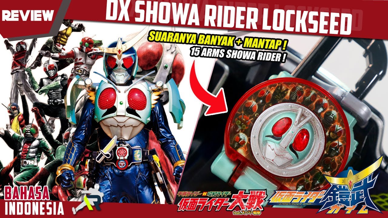 REVIEW- DX SHOWA RIDER LOCKSEED | 昭和ライダーロックシード [Kamen Rider Gaim] ARMS PARA RIDER SEPUH YANG GARANG!