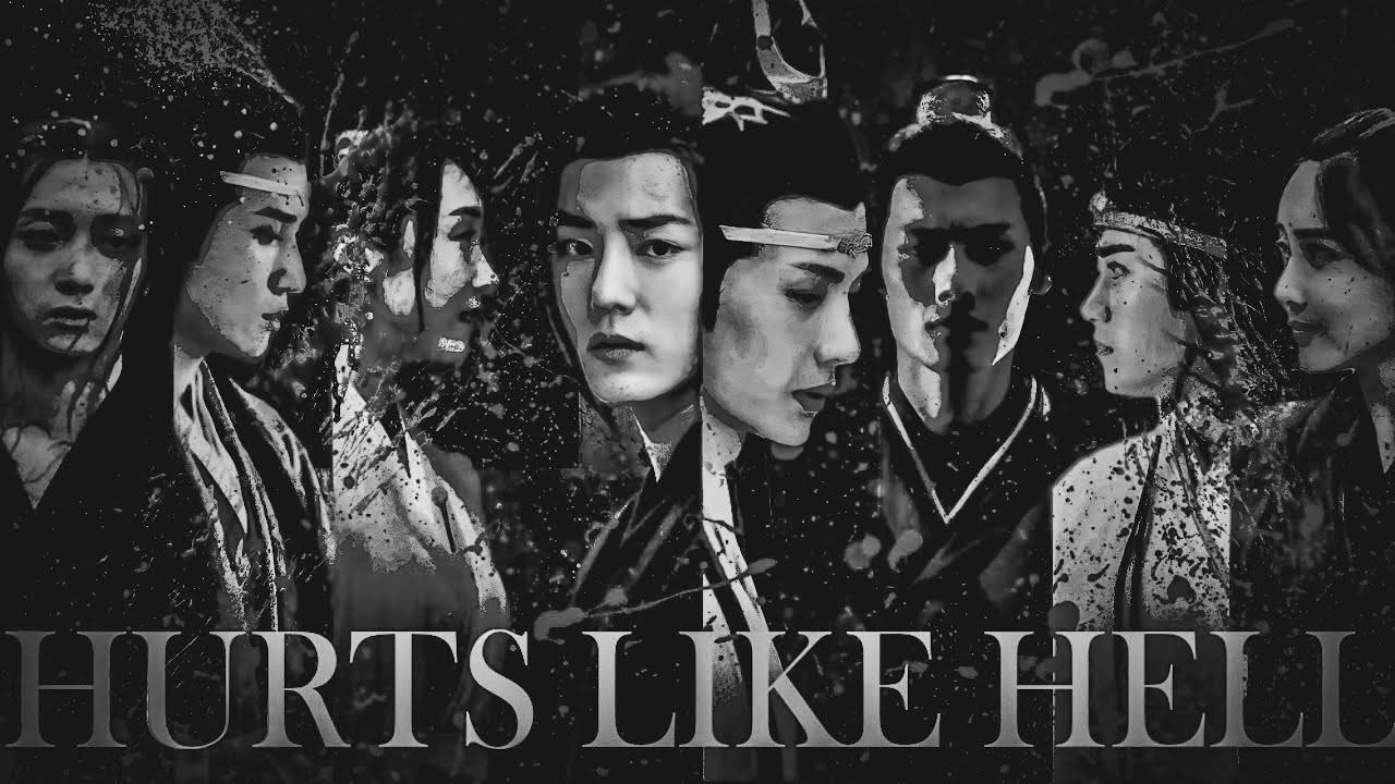 The Untamed (陈情令) || Hurts Like Hell