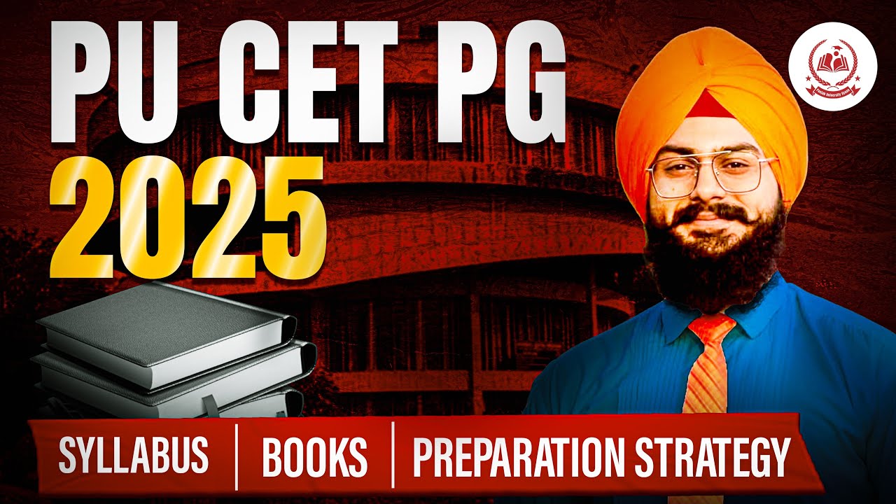 PU CET PG 2025 : SYLLABUS , BOOKS & PREPARATION STRATEGY|PANJAB UNIVERSITY ADMISSIONS 2025|PUCETPG