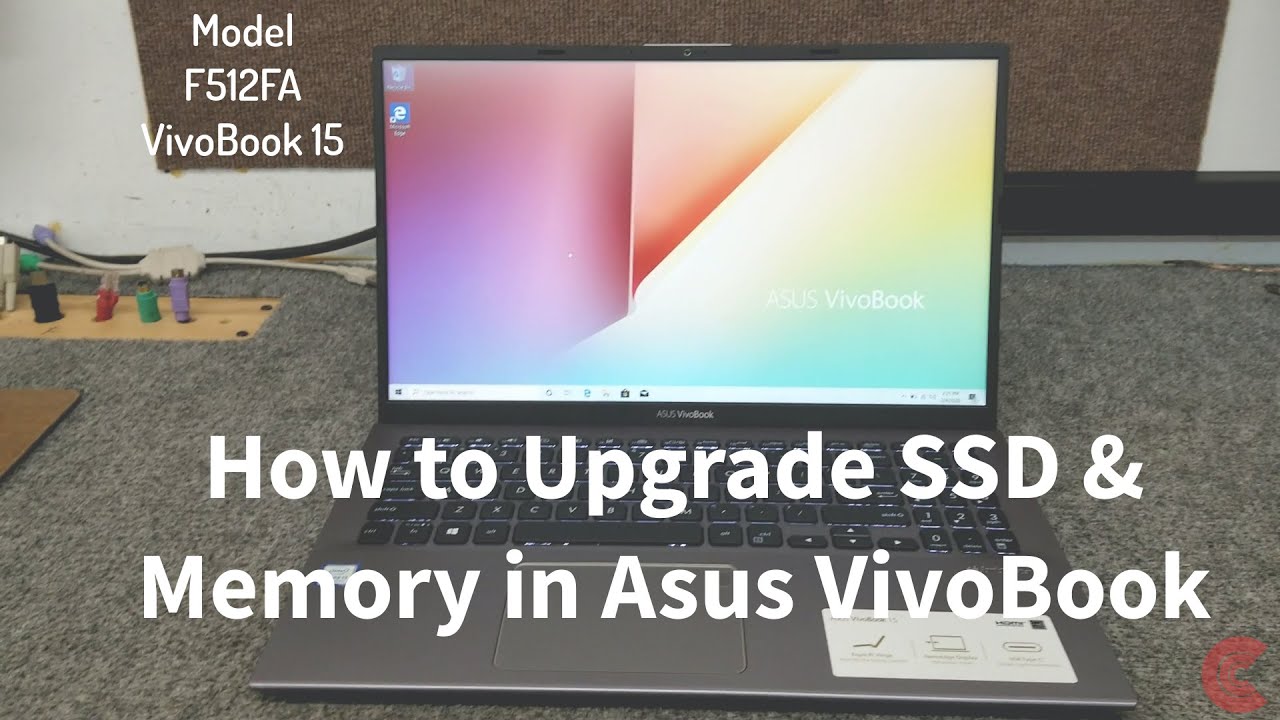 How to Upgrade SSD & Memory In Asus VivoBook 15