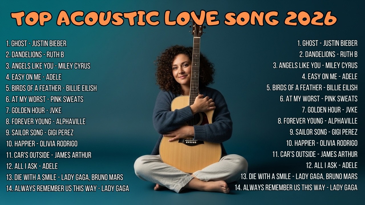 Top Acoustic Love Songs 2026 🎸 | Sad & Emotional English Playlist
