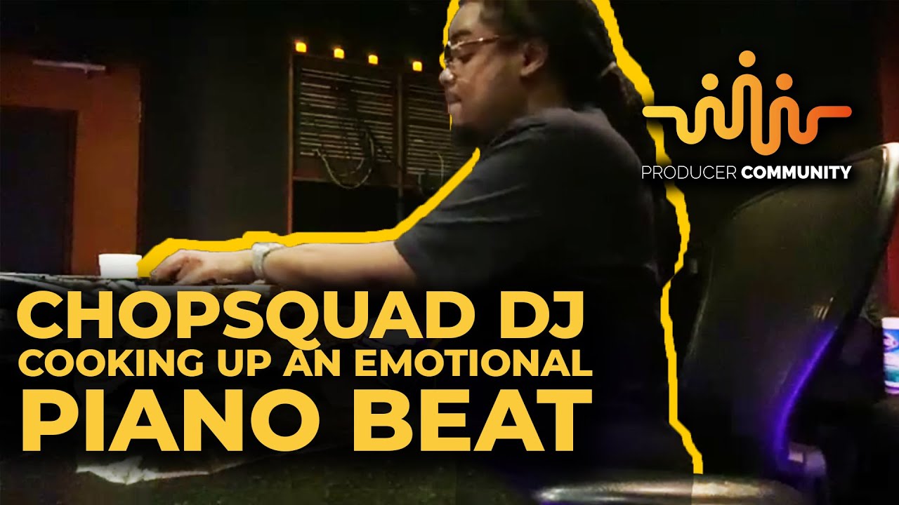 Chopsquad DJ: Cooking up an Emotional Piano Beat from Scratch 💥🎹 [Beautiful Melody 😪]