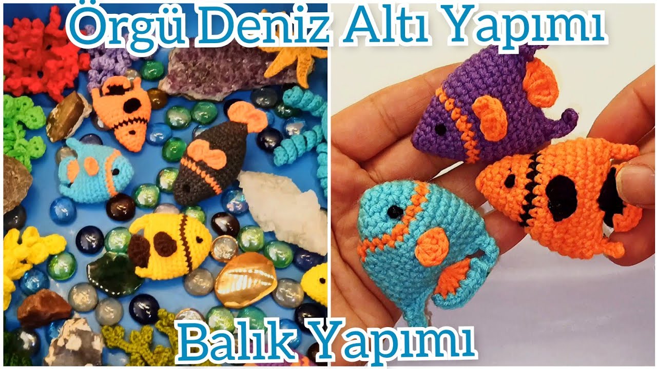 Örgü Deniz Altı Yapımı 1 / Balık Yapımı 🐠💛