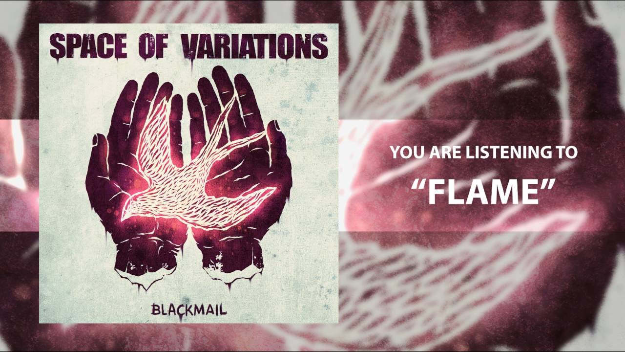 Space Of Variations &ndash; Flame
