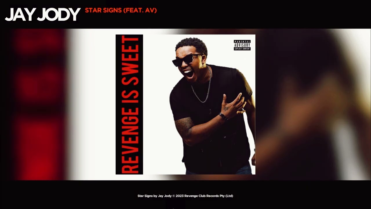 JAY JODY - STAR SIGNS (feat. AV)