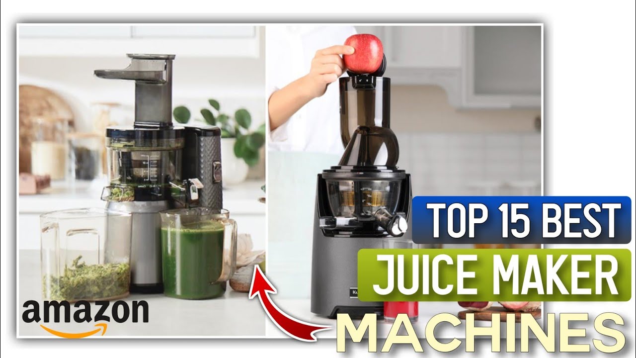 Top 15 Best Juice Maker Machines || Best Juicer Machine On Amazon || best Kitchen Gadgets