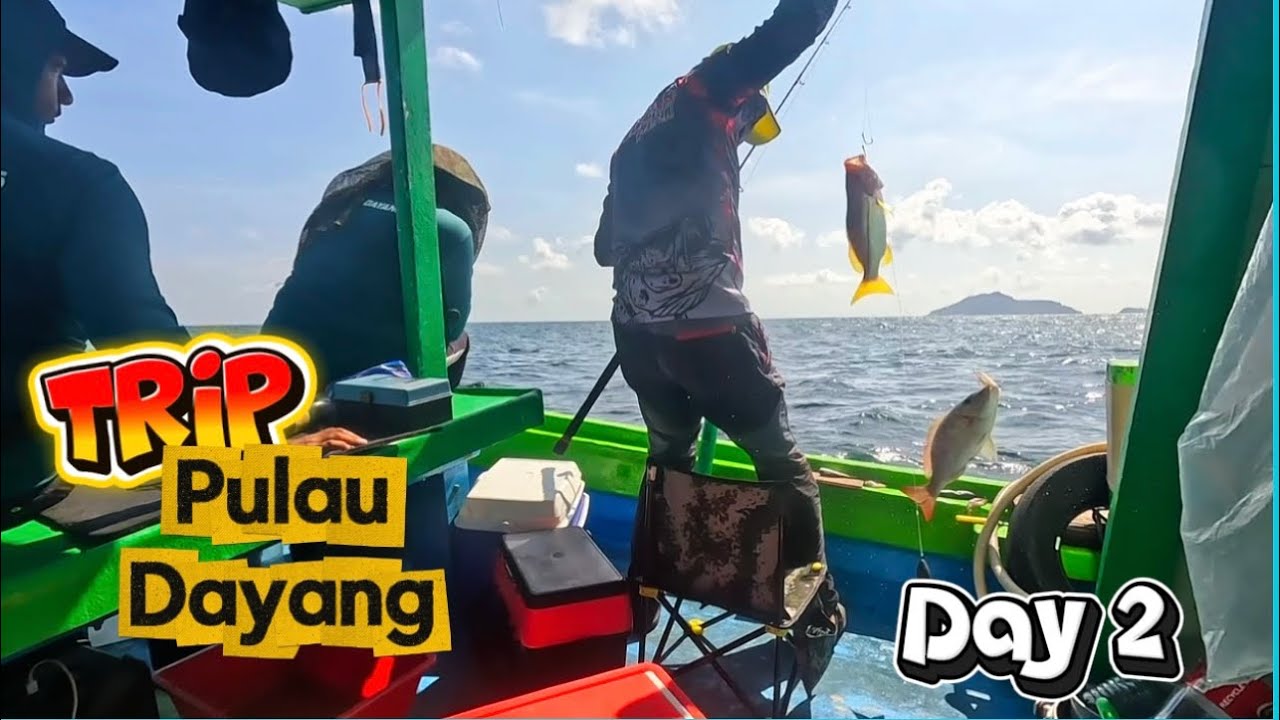 ‼️Day 2‼️Bottom Drift dan Mencandat Sotong Mersing : 3 Hari 2 Malam