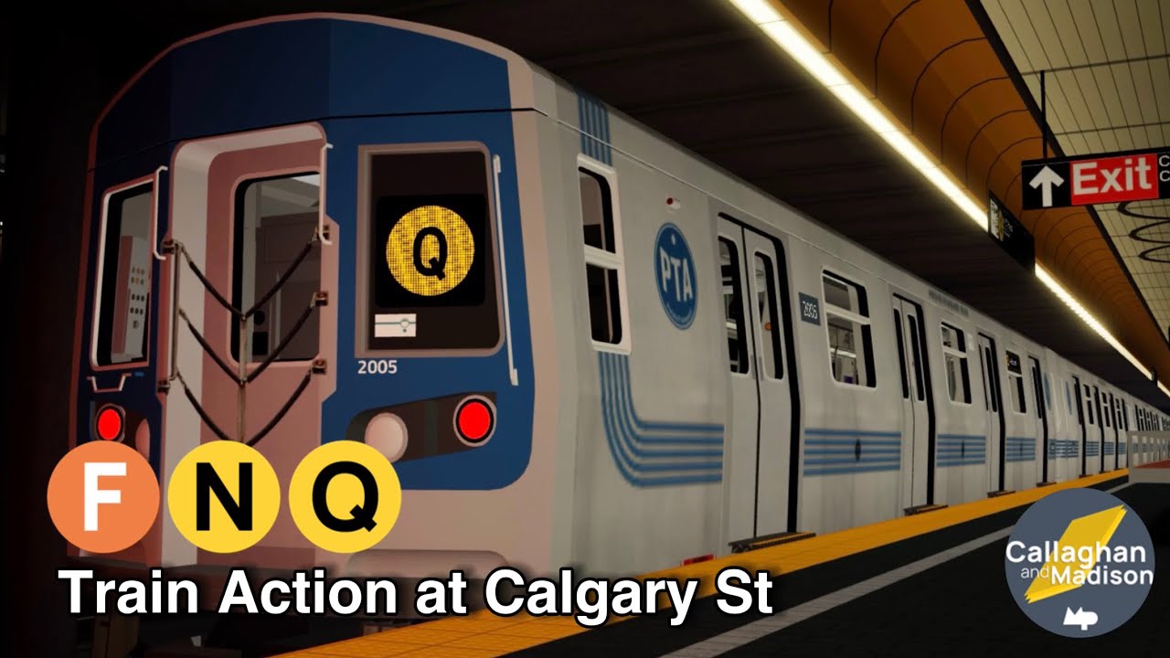 PTA Subway | F/N/Q Train Action at Calgary St (Weekend Service Changes)