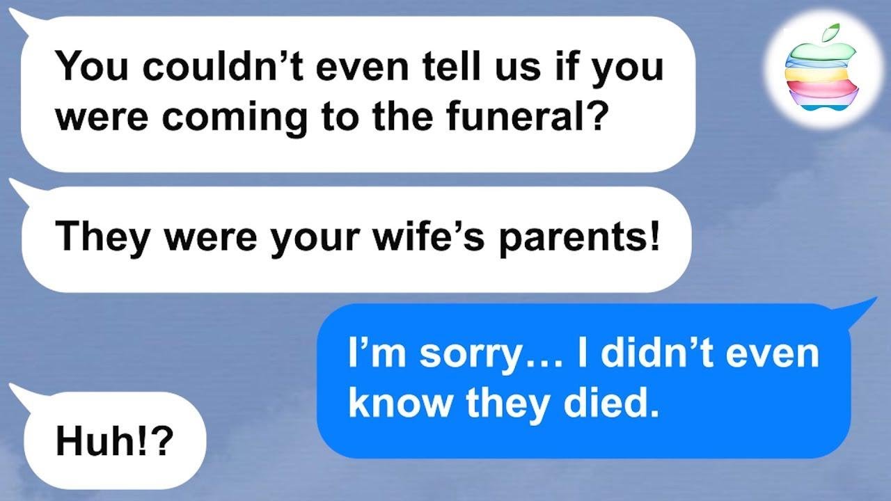 【Apple】People think I ghosted the funeral of my wife's parents, but no one told me about it.