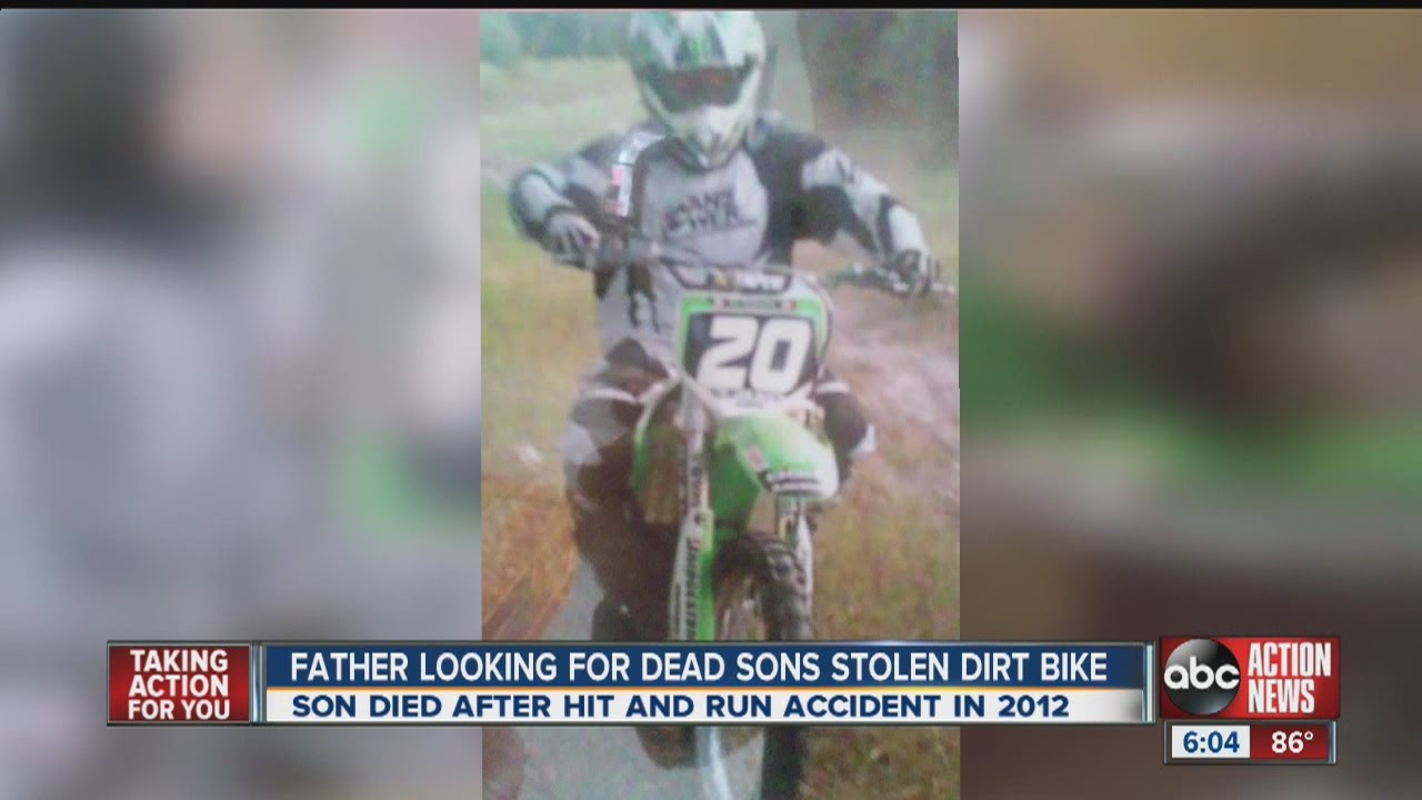 Father looking for dead son's stolen dirt bike