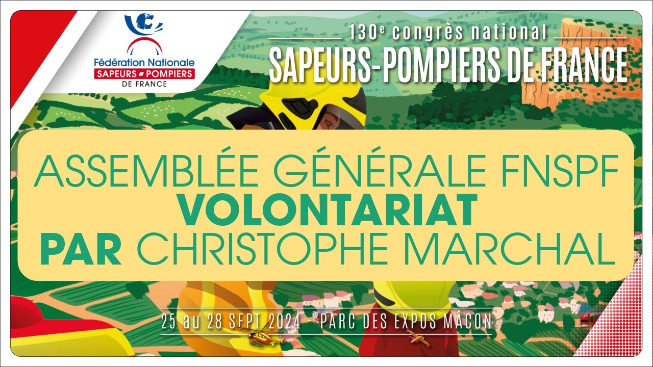 CNSPF 2024 - Le point sur le volontariat par Christophe Marchal