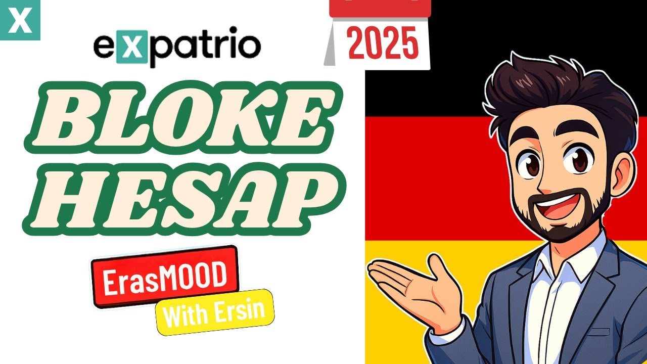 Almanya Vizesi İçin Expatrio Bloke Hesap Nasıl Açılır? | Baştan Sona Anlatım (2025) I Erasmus