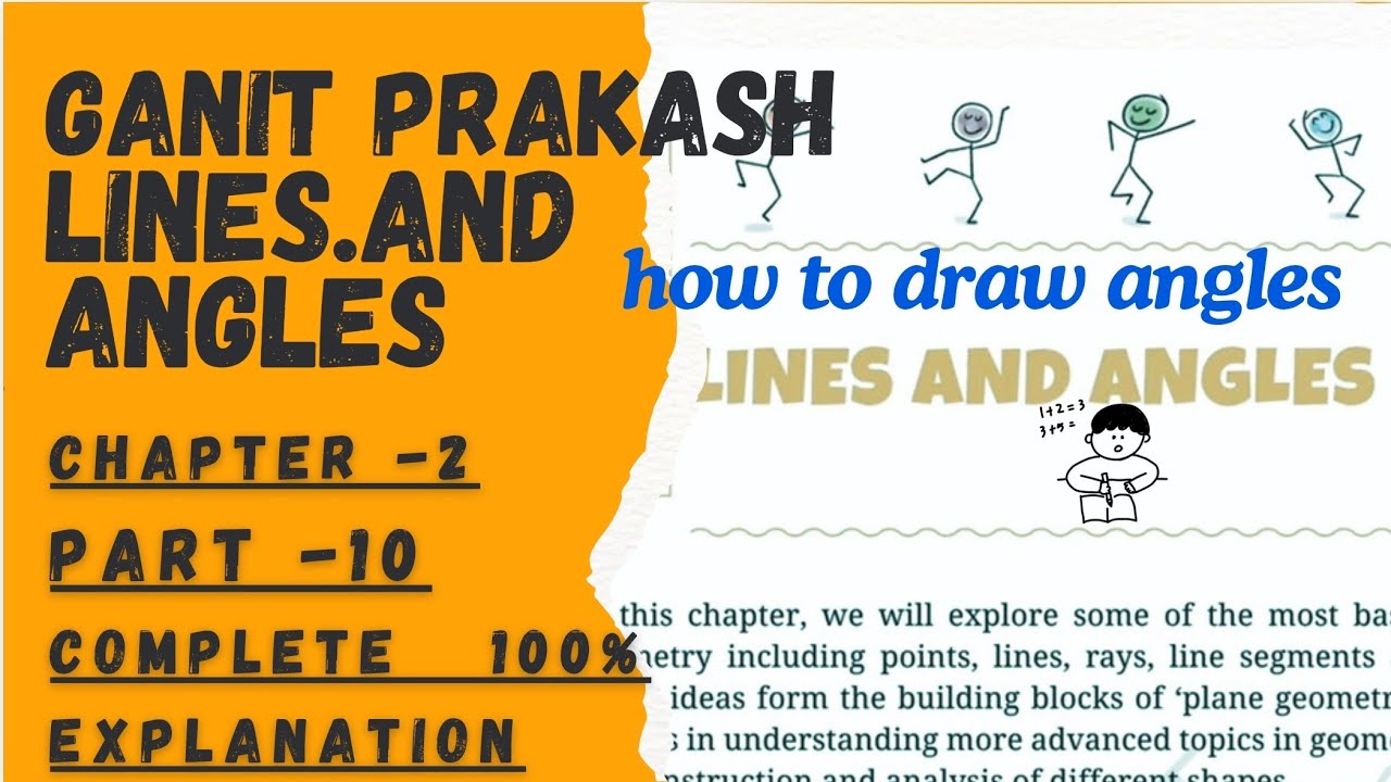 Lines and angles Part -10 Class-6th Chapter-2 Ganit Prakash, Math