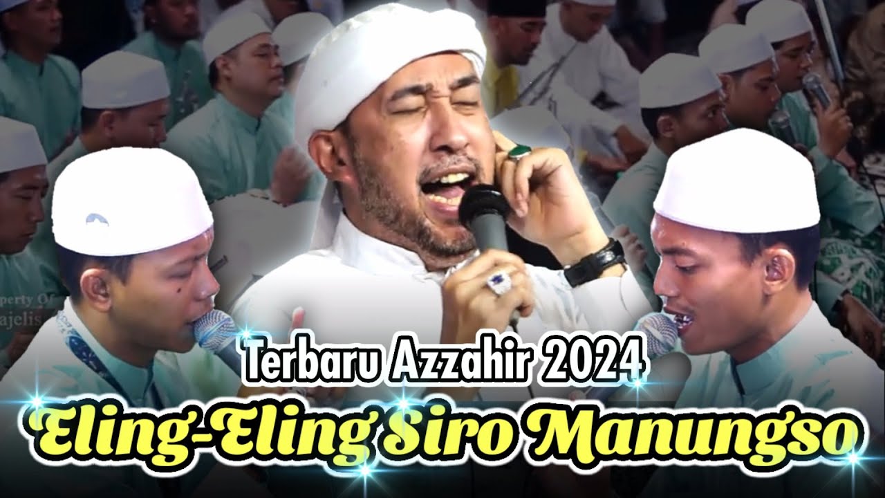 New Azzahir | Eling-eling Siro manungso | Versi Terbaru | Full Lirik