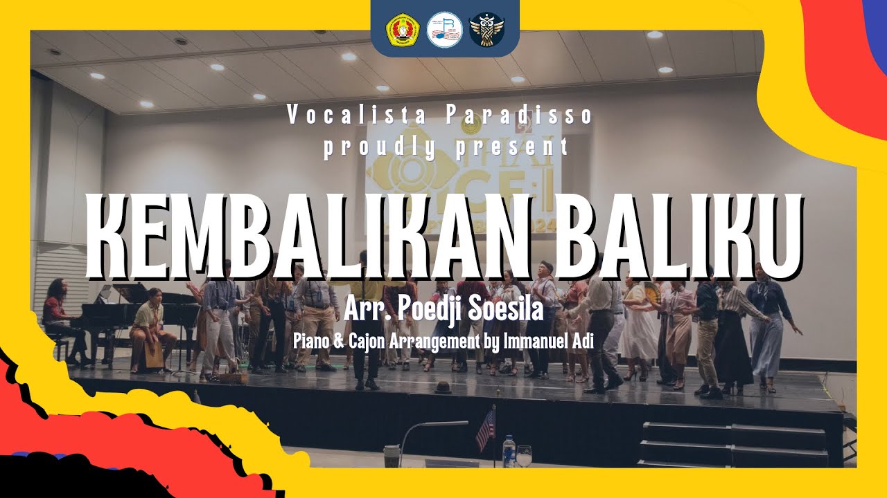 KEMBALIKAN BALIKU, Arr. by Poedji Soesila - PSM Vocalista Paradisso UPN 