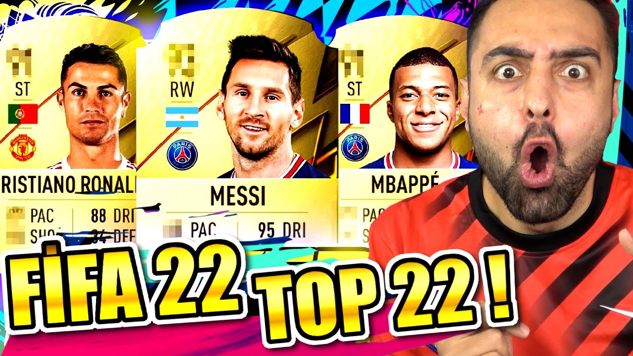 FİFA 22 EN GÜÇLÜ 22 KART 😱 BEN ŞOK ! RONALDO ? MBAPPE ? MESSİ ? HAALAND ?