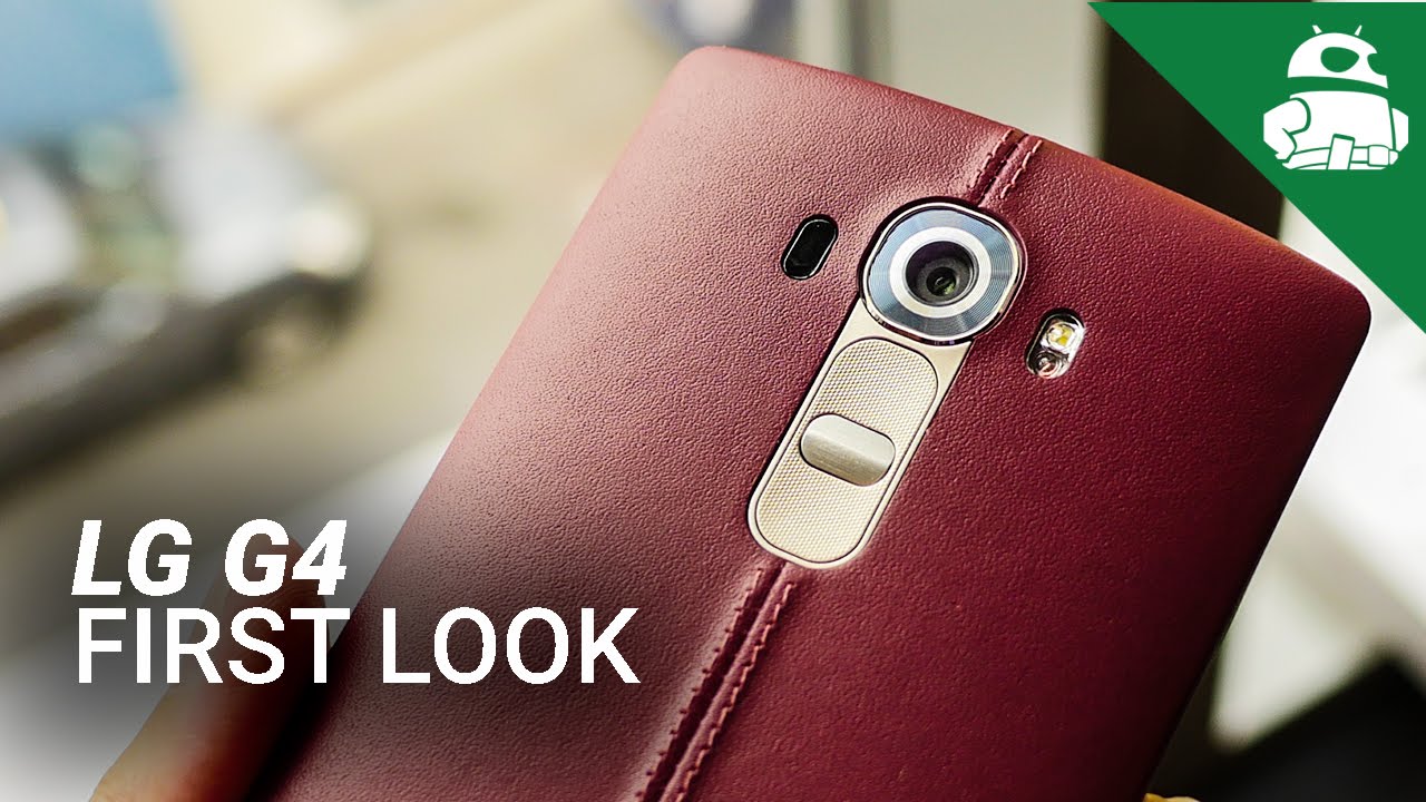 LG G4 First Look!