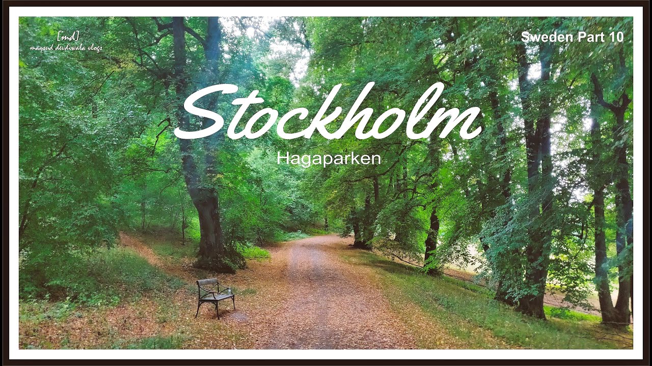 Hagaparken I Garden Tour I Solna I Stockholm I Sweden Part 10