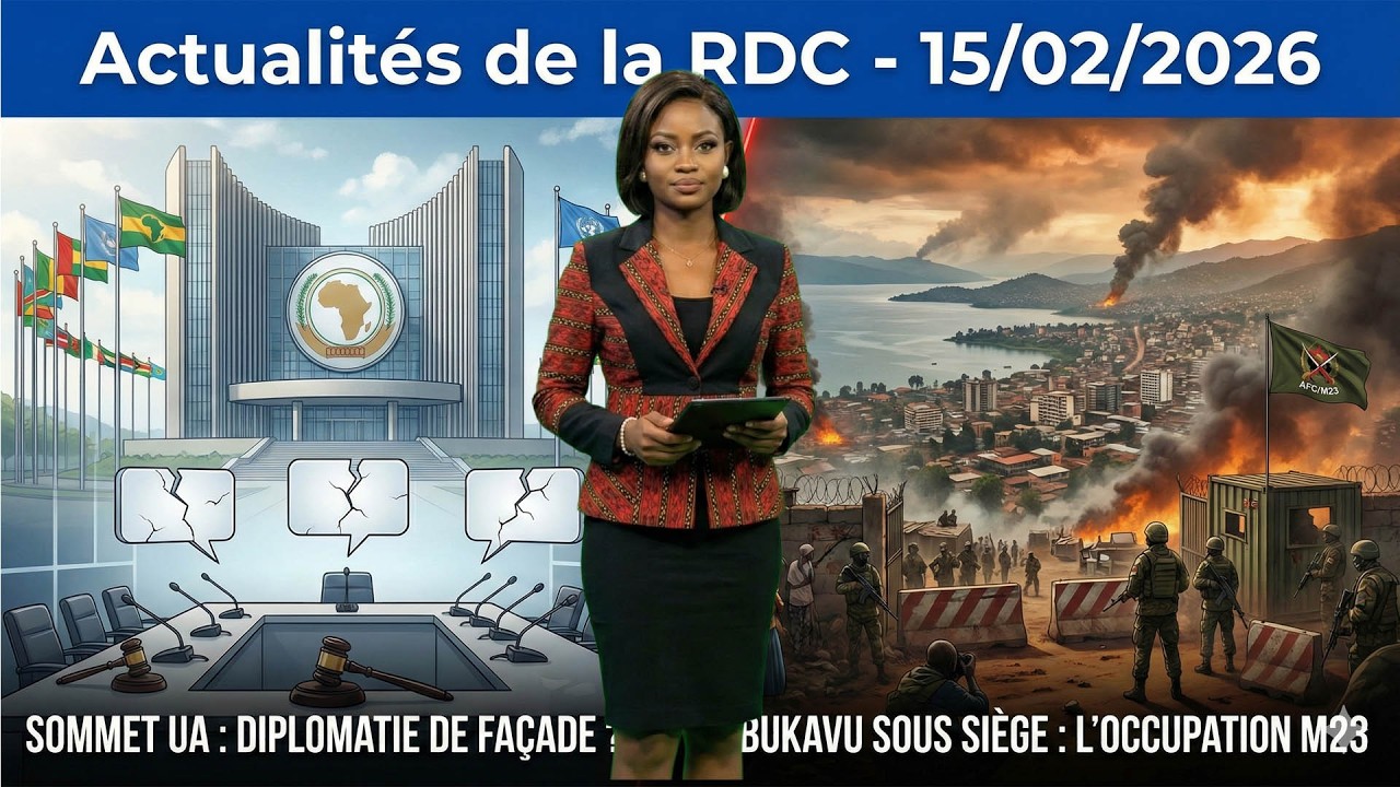 INSIDE NEWS RDC | 15/02/2026 | Sommet UA, Bukavu, Une année d’occupation & Sanctions USA